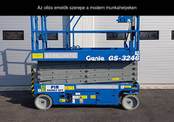 Az ollós emelők szerepe a modern munkahelyeken
