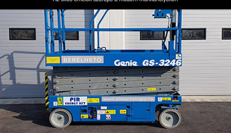 Az ollós emelők szerepe a modern munkahelyeken